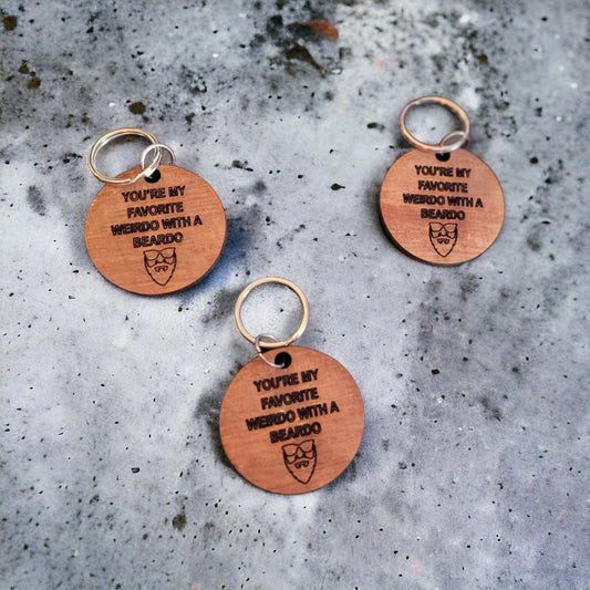 "You're My Favorite Weirdo with a Beardo" Father's Day Keychain